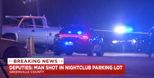 Greenville, SC Nightclub Parking Lot Shooting Leaves One Man Injured.