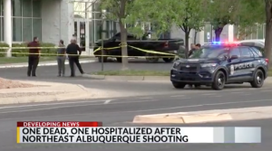 Shopping Center Shooting on Alexander Blvd. in Albuquerque, NM Leaves One Person Dead, One Other Wounded.
